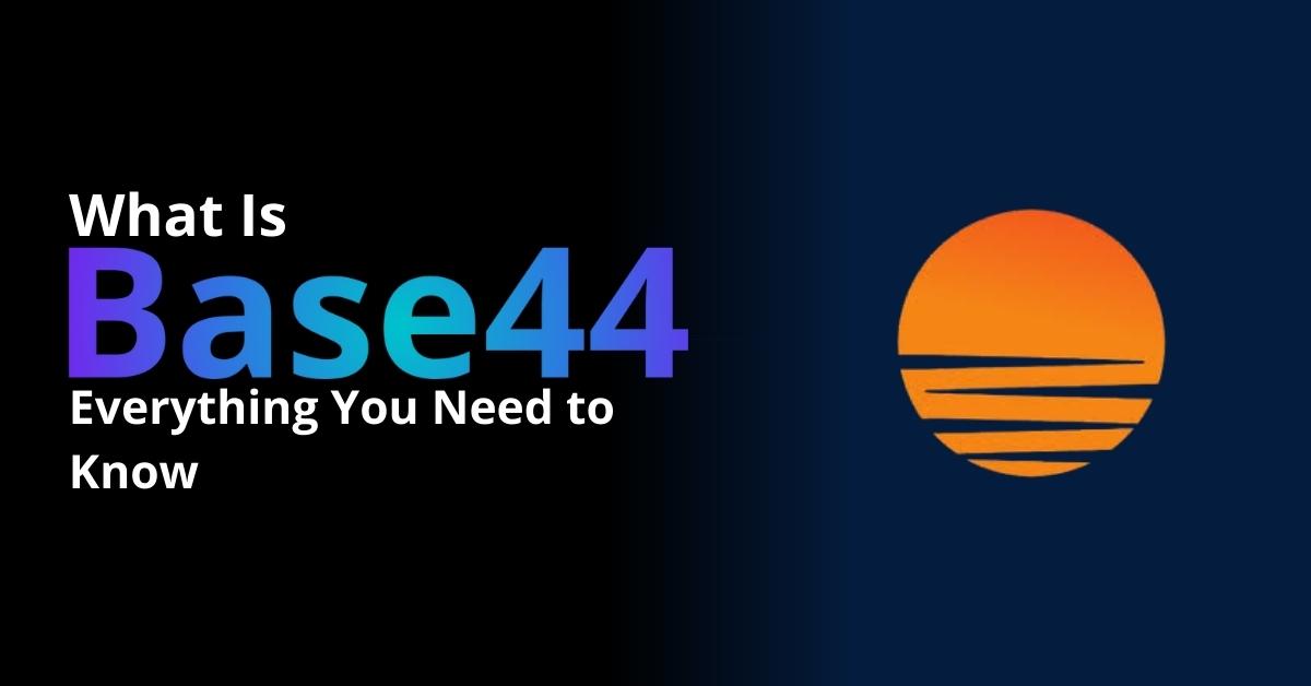 What Is Base 44