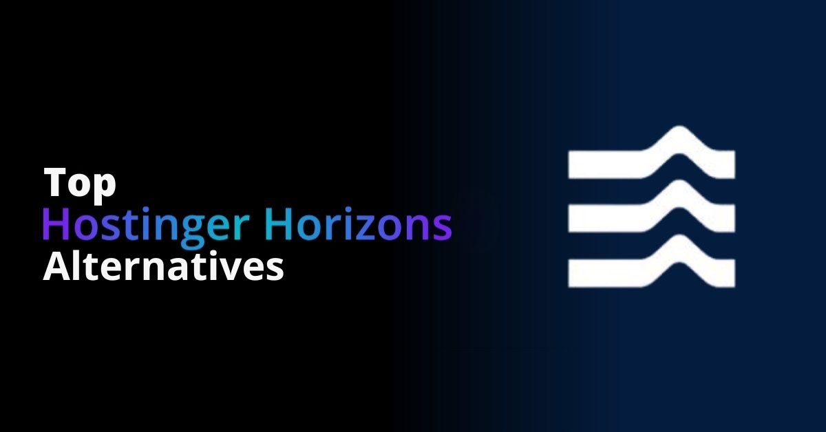 Hostinger Horizons Alternatives