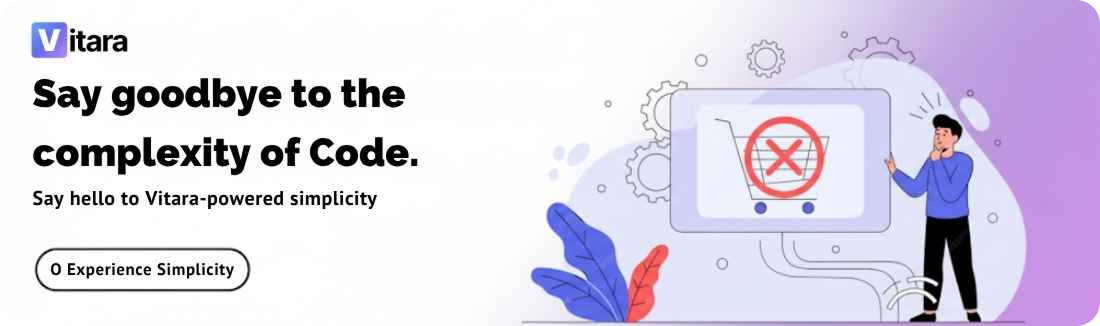 Vitara - Say goodbye to the complexity of code