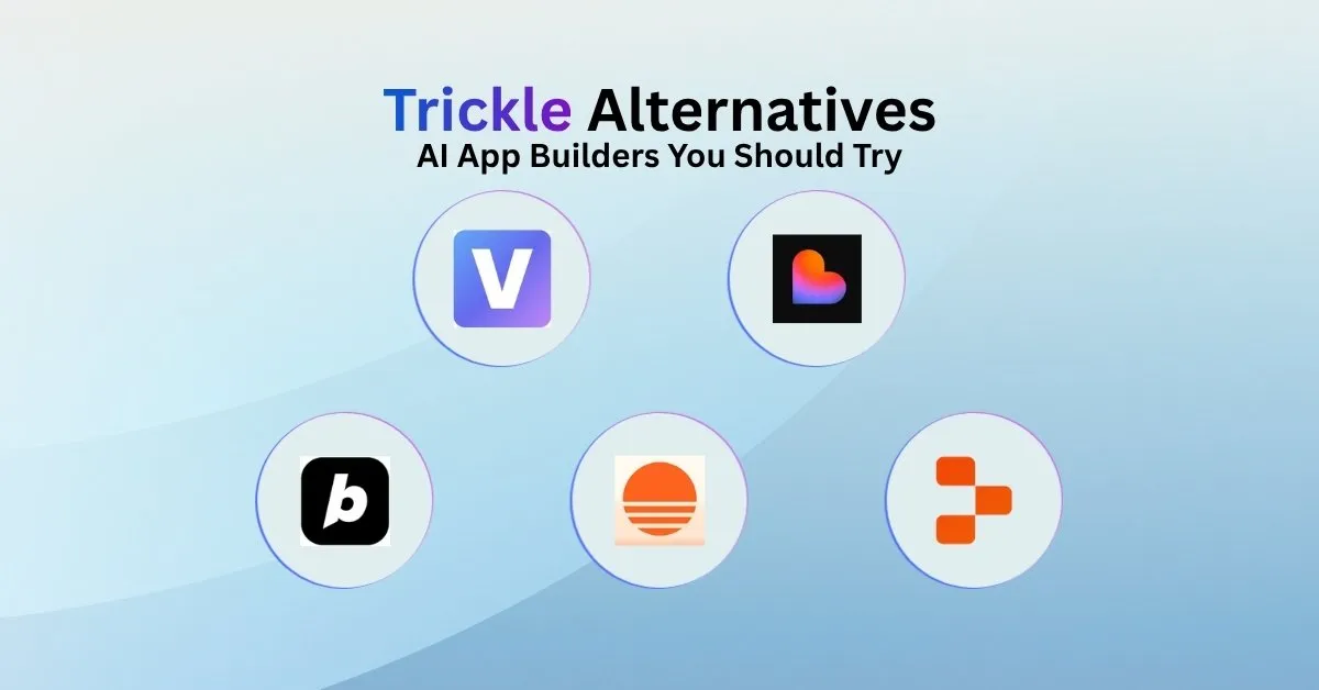 Top Trickle Alternatives