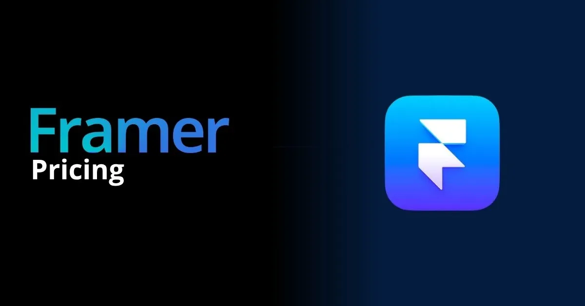 Framer Pricing Explained