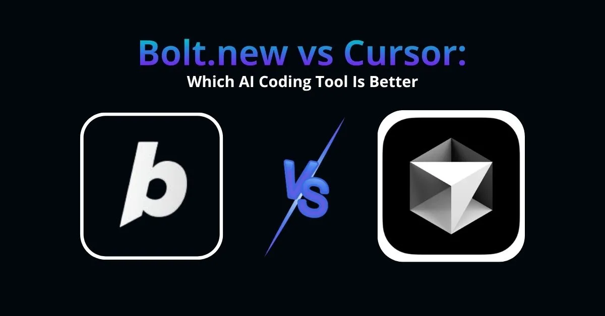 Bolt.new vs Cursor