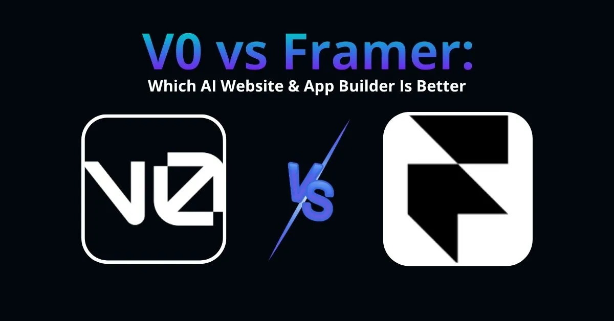 V0 vs Framer