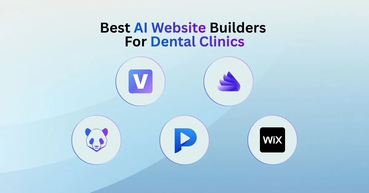 Best AI Website Builders for Dental Clinics