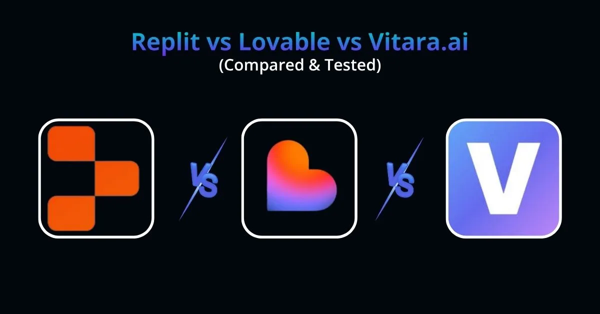 Replit vs Lovable vs Vitara.ai